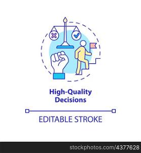 High-quality decisions concept icon. Responsibility at teamwork abstract idea thin line illustration. Isolated outline drawing. Editable stroke. Roboto-Medium, Myriad Pro-Bold fonts used. High-quality decisions concept icon