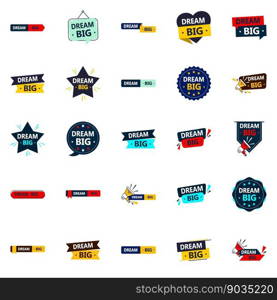 High quality vector elements for reaching your full potential 25 pack Dream Big