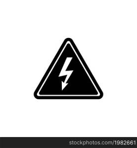 High Voltage Attention, Electric Danger. Flat Vector Icon illustration. Simple black symbol on white background. High Voltage Attention, Electric Danger sign design template for web mobile UI element. High Voltage Attention, Electric Danger Flat Vector Icon