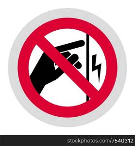 high voltage forbidden sign, modern round sticker, vector illustration for your design. Forbidden sign, modern round sticker
