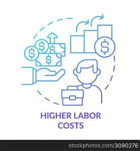 Higher labor costs blue gradient concept icon. Wage rates and worker benefits. Macro economy trends abstract idea thin line illustration. Isolated outline drawing. Myriad Pro-Bold font used. Higher labor costs blue gradient concept icon