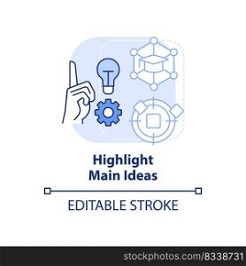 Highlight main ideas light blue concept icon. Focus on core facts. Learning technique abstract idea thin line illustration. Isolated outline drawing. Editable stroke. Arial, Myriad Pro-Bold fonts used. Highlight main ideas light blue concept icon