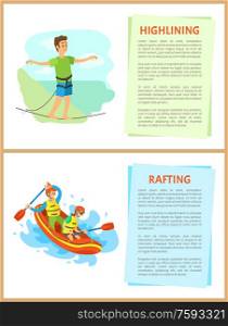 Highlining and rafting vector, hobby of people leading active lifestyle man and woman in team sitting in boat, splashes of water. Extreme sports activity. Highlining and Rafting Hobby in Summer Posters