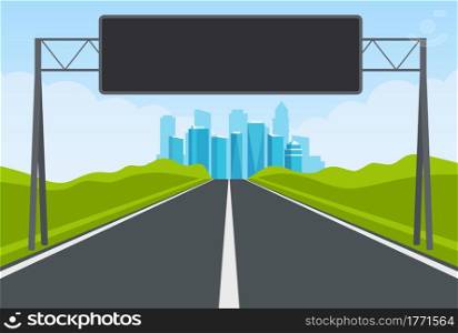 highway road. Empty road with city skyline on horizon and nature landscape. road to city with information dashboard. vector illustration in flat design. Empty road with city skyline
