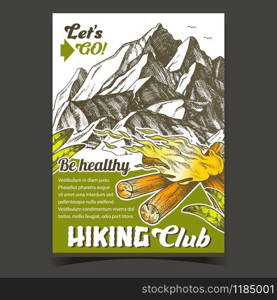 Hiking Adventure Club Advertising Poster Vector. Torch Flame Blowing In Wind, High Mountain And Green Leaves Tourist Adventure. Burning Fireplace Template Designed In Vintage Style Color Illustration. Hiking Adventure Club Advertising Poster Vector