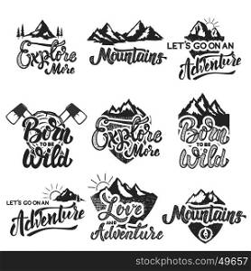 hiking, mountain exploration emblems. Handwritten lettering logo, label, badge. Isolated on white background. Vector illustration.
