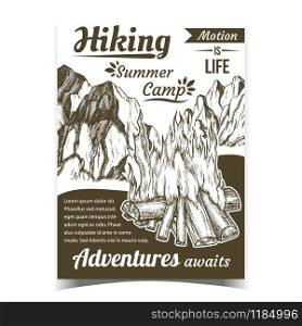Hiking Summer Camp Sport Adventures Poster Vector. Burning Firewood And Rocky Cliffs On Hiking Advertising Creative Banner. Warming Camping Campsite Light Hand Drawn Monochrome Illustration. Hiking Summer Camp Sport Adventures Poster Vector
