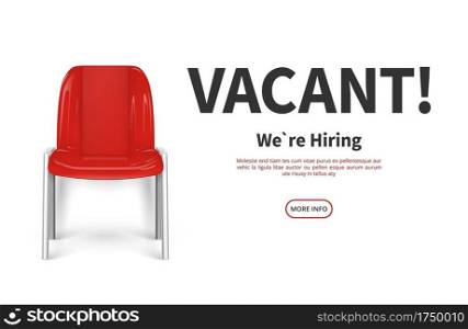 Hiring concept. Red vacant chair. Vector job recruiting web banner. Vacant place vacancy illustration. Vacant empty seat, hire and recruitment talent. Hiring concept. Red vacant chair. Vector job recruiting web banner. Vacant place vacancy illustration