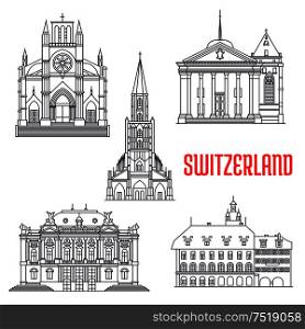 Historic architecture buildings of Switzerland. Vector thin line icons of Bern Minster, Zurich Opera House, St. Pierre Cathedral, St. Peter Cathedral, Lucerne Old Town. Swiss showplaces symbols for souvenirs, postcards. Historic buildings and sightseeings of Switzerland
