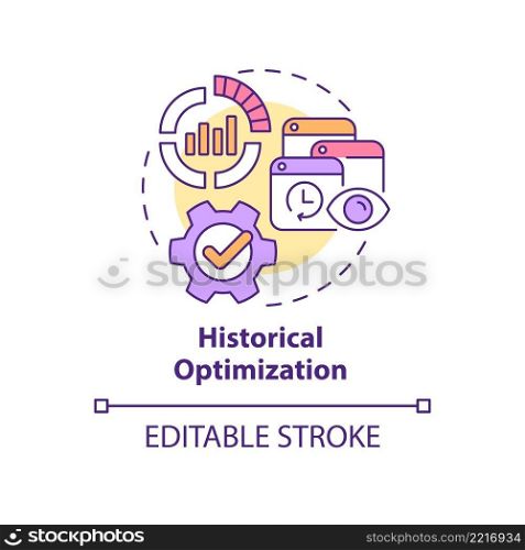 Historical optimization concept icon. Advertising c&aign. SEO marketing trend abstract idea thin line illustration. Isolated outline drawing. Editable stroke. Arial, Myriad Pro-Bold fonts used. Historical optimization concept icon
