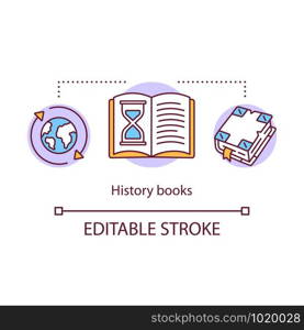 History books concept icon. World historical literature idea thin line illustration. Ancient times, manuscripts, chronological researches. Vector isolated outline drawing. Editable stroke