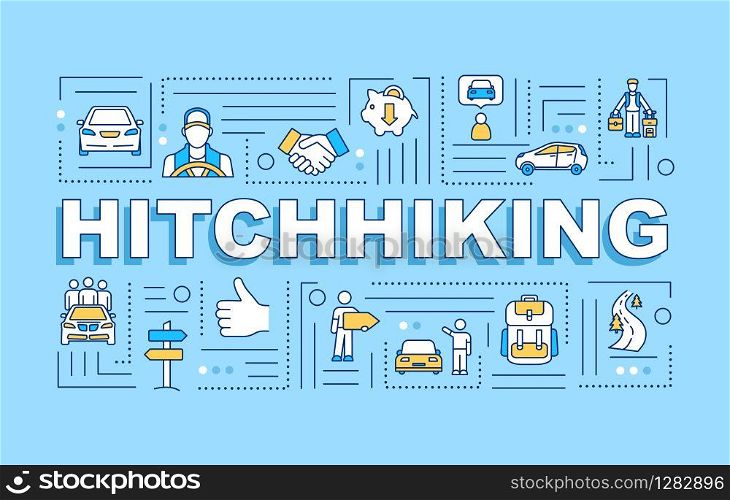 Hitchhiking word concepts banner. Cheap tourism. Auto stop. Inexpensive voyage. Infographics with linear icons on blue background. Isolated typography. Vector outline RGB color illustration