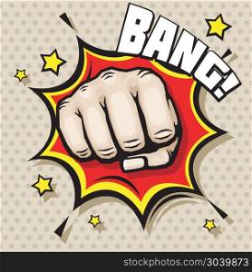 Hitting fist, bang in pop art style vector illustration. struggle concept background. Hitting fist, bang in pop art style, struggle concept background. Power hit, protest and attack, vector illustration