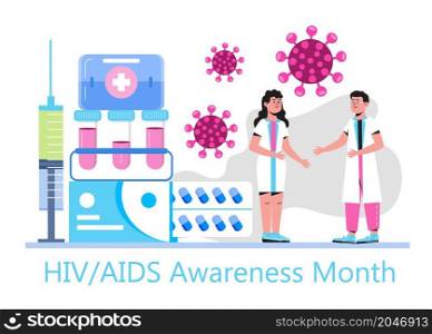 HIV and AIDS Awareness Month in December. Experts found immunodeficiency virus. Tiny doctors check donor blood and looks at the virus through a microscope