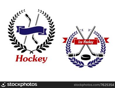 Hockey and Ice Hockey emblems or symbols with crossed sticks in a laurel wreath, one with the word - Hockey - below and one with a puck and text - Ice Hockey - in a ribbon banner. Hockey and Ice Hockey vector emblems