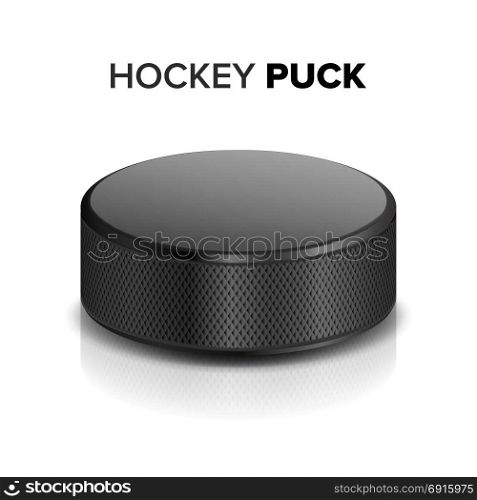 Hockey Puck Vector. Realistic Illustration Of Black Ice Hockey Puck. Isolated On White Background.. Hockey Puck Vector. Realistic Illustration Of Black Ice Hockey Puck. Isolated On White