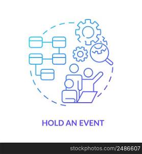 Hold event blue gradient icon. Team project. Machine industry. Value stream mapping best practice abstract idea thin line illustration. Isolated outline drawing. Myriad Pro-Bold font used. Hold event blue gradient icon
