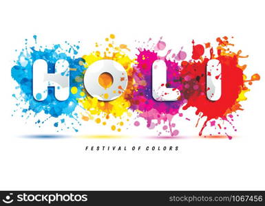 Holi spring festival of colors vector design element and sign holi. Can use for banners, invitations and greeting cards. Holi spring festival of colors vector design element and sign holi