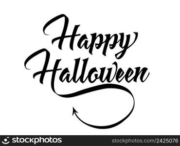 Holiday calligraphy with arrow. Happy Halloween lettering in black color. Handwritten text, calligraphy. Can be used for greeting cards, posters, leaflets