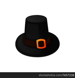Holiday clothing thanksgiving hat decorated with belt element isolated icon vector. Historical sign and symbol of autumn event. Traditional head wear. Holiday Clothing Thanksgiving Hat Icon Vector