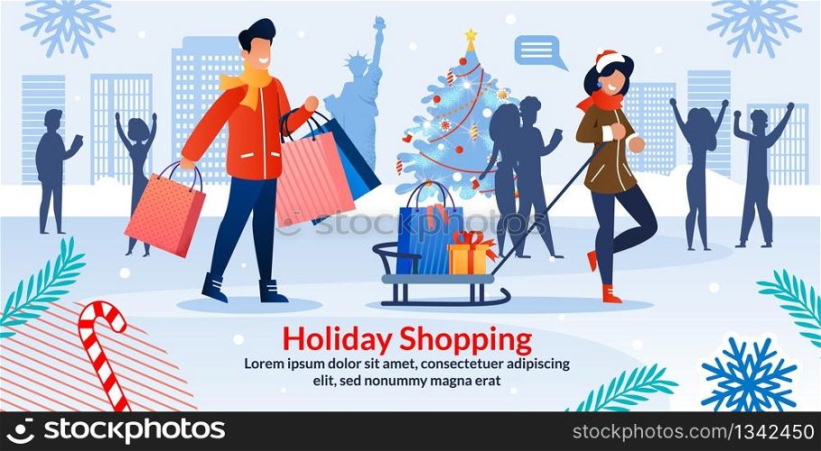Holiday Shopping Christmas Sale Invitation Flat Poster. Cartoon Married Man and Woman Couple Characters Carrying Paper Bags with Purchases, Xmas Presents on Sleigh in Hands. Vector Illustration. Holiday Shopping Christmas Sale Invitation Poster