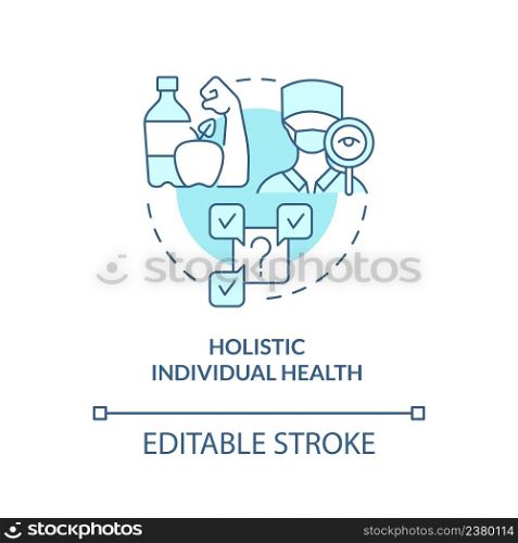 Holistic individual health turquoise concept icon. Medical management issue abstract idea thin line illustration. Isolated outline drawing. Editable stroke. Arial, Myriad Pro-Bold fonts used. Holistic individual health turquoise concept icon