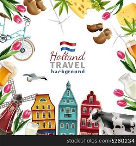 Holland Travel Frame Background Poster. Holland travel cultural and sightseeing symbols frame background poster with tulips wooden clogs and windmills vector illustration