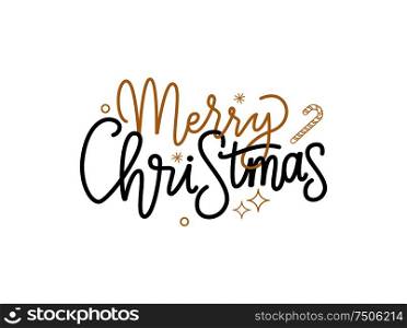 Holly Jolly quote, Merry Christmas text for greeting cards design, lettering font, stars and snowflakes. Black and gold inscription, New Year celebration. Merry Christmas Lettering Sign Greeting Text Candy