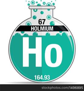 Holmium symbol on chemical round flask. Element number 67 of the Periodic Table of the Elements - Chemistry. Vector image