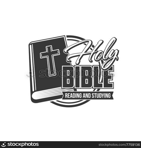 Holy Bible icon with Christian religious church cross, vector catholic or orthodox symbol. Christianity religious community or parish church reading and styling of bible and God testament. Holy Bible icon, Christian religious church cross