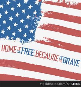 Home of the free, because of the brave. American Flag with weavy effect. Closeup vector background