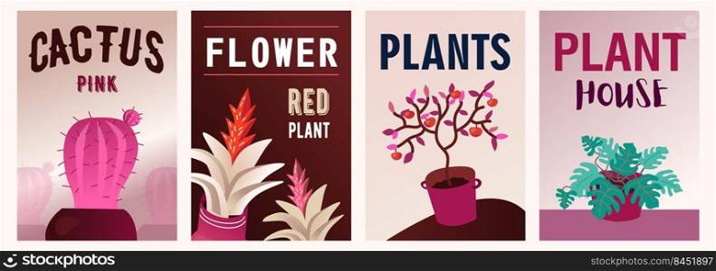 Home plants posters set. Cactus, monstera, succulents in pots vector illustrations with text. Flora and gardening concept for flyers and brochures design