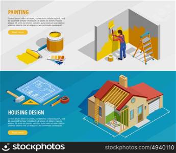Home Renovation Isometric Horizontal Banners. Home renovation isometric horizontal banners with painter tools and house construction with its design isolated vector illustration
