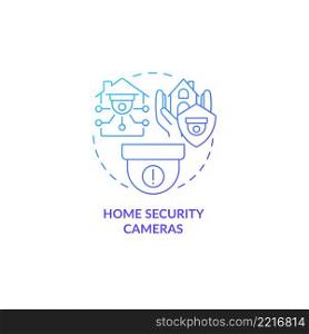 Home security cameras blue gradient concept icon. Smart home gear abstract idea thin line illustration. Integration with home network. Isolated outline drawing. Myriad Pro-Bold font used. Home security cameras blue gradient concept icon