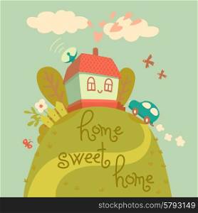 Home sweet home. Card with cute house and car. Vector illustration