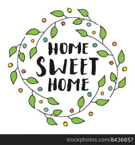 Home sweet home lettering handwritten sign, Hand drawn grunge calligraphic text. Vector illustration.. Home sweet home lettering handwritten sign, Hand drawn grunge calligraphic text. Vector illustration