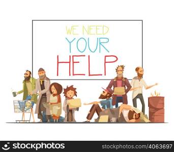 Homeless people including kids needing help and white board with inscription cartoon and retro styles vector illustration. Homeless People Cartoon Style Illustration