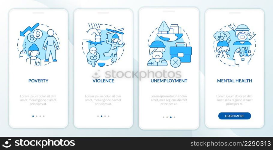Homelessness reasons blue onboarding mobile app screen. Unemployment walkthrough 4 steps graphic instructions pages with linear concepts. UI, UX, GUI template. Myriad Pro-Bold, Regular fonts used. Homelessness reasons blue onboarding mobile app screen