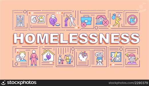 Homelessness word concepts terracotta banner. Experiencing hunger and abuse. Infographics with icons on color background. Isolated typography. Vector illustration with text. Arial-Black font used. Homelessness word concepts terracotta banner