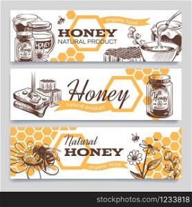 Honey banners. Hand drawn engraved honeycomb, bee and hive honeyed flower, healthy natural sweet food vintage advertising or template package design vector set. Honey banners. Hand drawn engraved honeycomb, bee and hive honeyed flower, healthy natural sweet food vintage advertising vector set