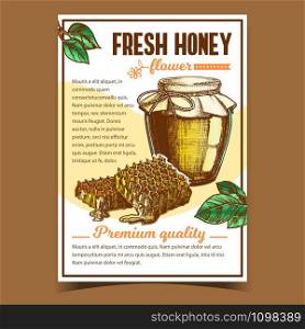 Honey In Bottle And Honeycombs On Poster Vector. Glass Package With Sweet Product And Honeycombs. Promotion Flyer Ornamented Green Leaves And Flower. Organic Fresh Nutrition Layout Illustration. Honey In Bottle And Honeycombs On Poster Vector