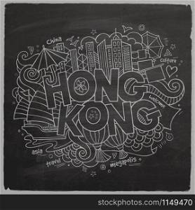 Hong Kong hand lettering and doodles elements background. Vector chalkboard illustration