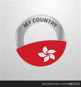 Hongkong My Country Flag badge