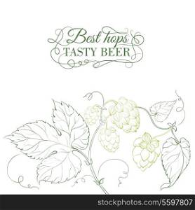Hop and tasty beer sign over white. Vector illustration.