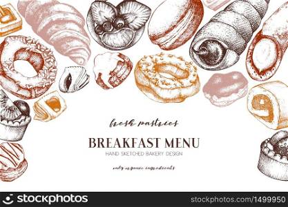 Horizontal Breakfast Pastries and Desserts design. Vector drawing of hand sketched baked products on white background. Vintage food sketch for cafe or restaurant menu.