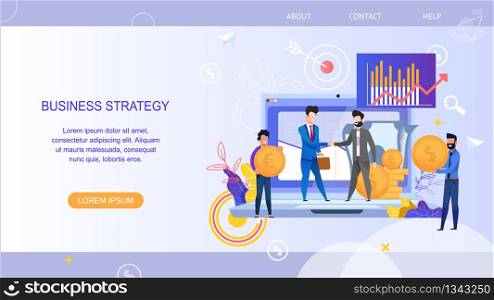 Horizontal Flat Banner Business Strategy. Vector Illustration. Smiling Men in Business Suits enter into Cooperation Agreement on Background Laptop. Man Brought Gold Coin with Dollar Sign and Euro.
