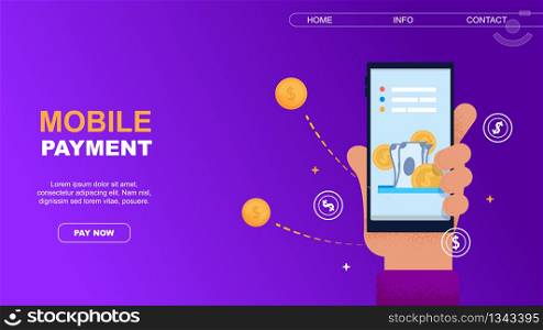 Horizontal Flat Banner Mobile Payment on Lilac Background. Vector Illustration. Male Hand is Holding Mobile Phone. On Smartphone Screen Paper Money and Gold Coins with Dollar Sign.