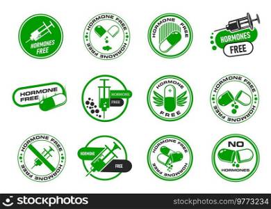 Hormone free icons, healthy organic food stickers and labels, vector st&s. Natural farm meat and no GMO products sign, USDA no hormones icon with syringe and pill for healthy food package badges. Hormone free icons, healthy organic food stickers