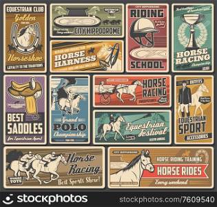 Horse races, jockey polo and equestrian sport championship cup, vector vintage posters. Horse racing rider equipment saddles, whips and harness store, horse chariots tournament and riding school. Jockey riding school, horse races retro posters