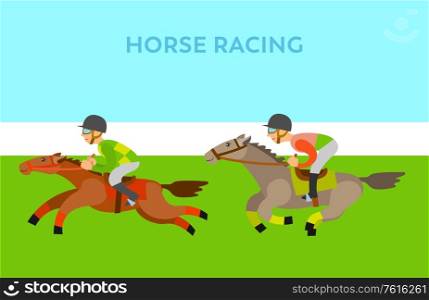 Horse racing, jockey riding by horseback, side view of people wearing helmet, loping of fast animals, competition of males character and stallions vector. People Riding on Horseback, Men and Horses Vector